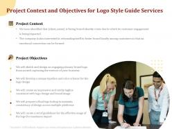 Project context and objectives for logo style guide services ppt powerpoint icon