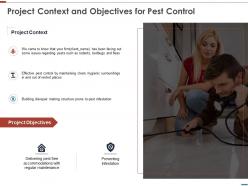 Project context and objectives for pest control ppt slides topics