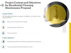 Project context and objectives for residential cleaning maintenance proposal ppt ideas