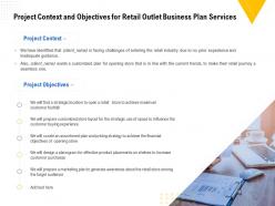 Project Context And Objectives For Retail Outlet Business Plan Services Ppt Inspiration