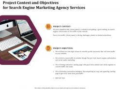 Project context and objectives for search engine marketing agency services ppt model