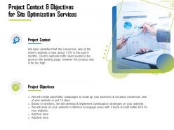 Project context and objectives for site optimization services ppt example file