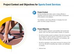 Project context and objectives for sports event services ppt inspiration