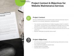 Project context and objectives for website maintenance services ppt slides