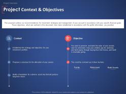 Project context and objectives planning management ppt powerpoint presentation inspiration files