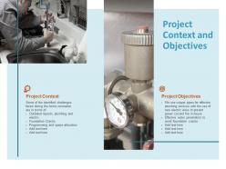 Project context and objectives technology ppt powerpoint presentation professional example