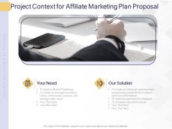 Project context for affiliate marketing plan proposal ppt powerpoint presentation portfolio slide