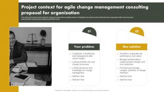 Project Context For Agile Change Management Consulting Proposal For Organization