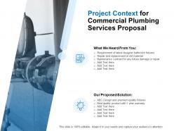 Project context for commercial plumbing services proposal ppt powerpoint presentation styles slides