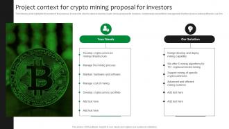 Project Context For Crypto Mining Proposal For Investors Ppt Layouts File Formats