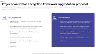 Project Context For Encryption Framework Upgradation Proposal