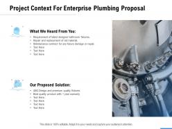 Project context for enterprise plumbing proposal ppt powerpoint presentation portfolio layouts