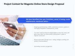 Project context for magento online store design proposal ppt powerpoint grid