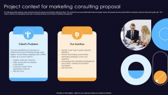 Project Context For Marketing Consulting Proposal Ppt Layouts Objects