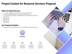 Project context for research services proposal ppt powerpoint presentation slide