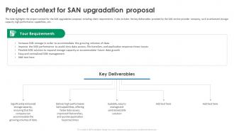 Project Context For SAN Upgradation Proposal