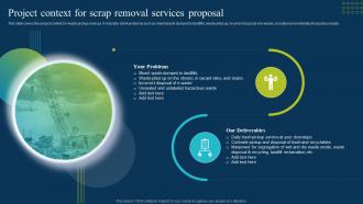 Project Context For Scrap Removal Services Proposal Ppt Powerpoint Presentation Styles Clipart