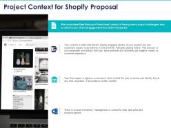 Project context for shopify proposal ppt powerpoint presentation model files
