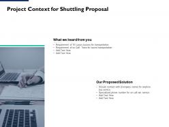 Project context for shuttling proposal ppt powerpoint presentation summary