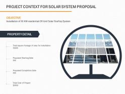 Project context for solar system proposal ppt powerpoint presentation layouts brochure
