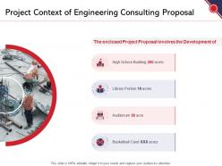 Project Context Of Engineering Consulting Proposal Ppt Powerpoint Presentation Model Inspiration