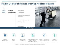 Project context of pressure washing proposal template ppt powerpoint styles