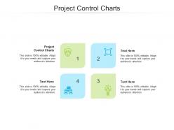 Project control charts ppt powerpoint presentation outline example file cpb