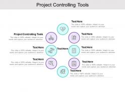 Project controlling tools ppt powerpoint presentation pictures designs cpb