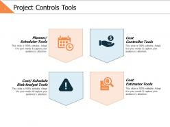 Project controls tools ppt powerpoint presentation file objects