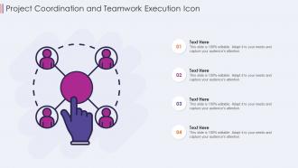 Project coordination and teamwork execution icon