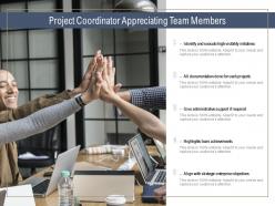 Project coordinator appreciating team members