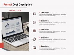Project cost description ppt powerpoint presentation pictures outfit