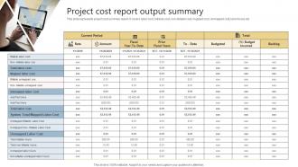 Project Cost Report Output Summary