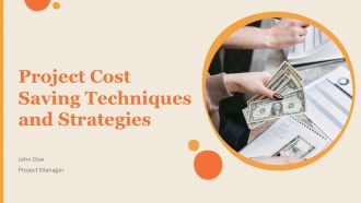 Project Cost Saving Techniques And Strategies PPT Mockup ACP