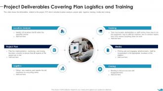 Project Deliverables Covering Plan Logistics Documenting List Specific Project