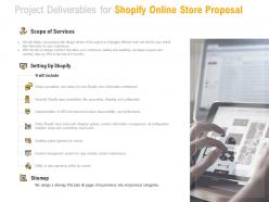 Project deliverables for shopify online store proposal ppt powerpoint presentation portfolio model
