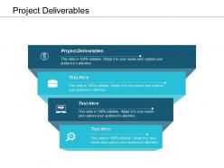 Project deliverables ppt powerpoint presentation infographic template layout ideas cpb