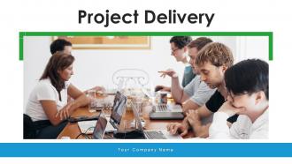 Project delivery powerpoint ppt template bundles