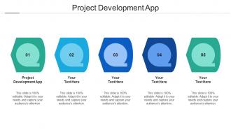 Project Development App Ppt Powerpoint Presentation File Design Inspiration Cpb