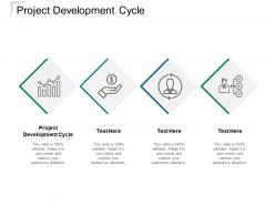 Project development cycle ppt powerpoint presentation show vector cpb