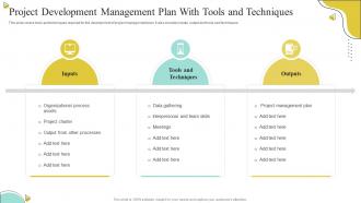 Project Development Management Plan With Tools And Techniques
