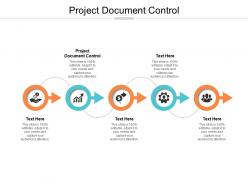 Project document control ppt powerpoint presentation infographic template elements cpb
