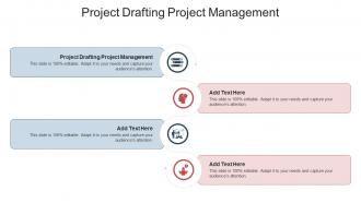 Project Drafting Project Management In Powerpoint And Google Slides Cpb