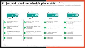 Project End To End Test Schedule Plan Matrix