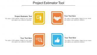 Project Estimator Tool Ppt Powerpoint Presentation Icon Format Ideas Cpb
