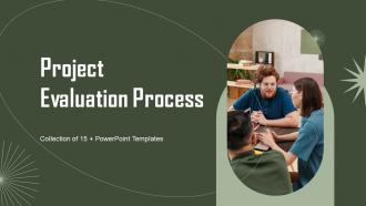 Project Evaluation Process Powerpoint Ppt Template Bundles PPT Sample