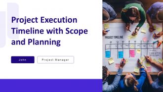 Project Execution Timeline With Scope And Planning PPT Example AT