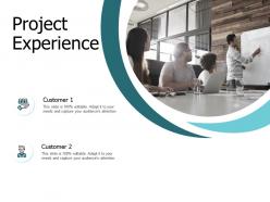 Project Experience Customer J158 Ppt Powerpoint Presentation File Styles