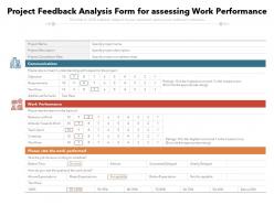 Project feedback analysis form for assessing work performance
