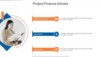 Project Finance Articles In Powerpoint And Google Slides Cpb